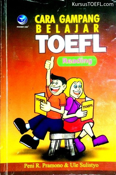 Tips Belajar TOEFL - Sukses Reading Dengan Memperkaya Kosakata