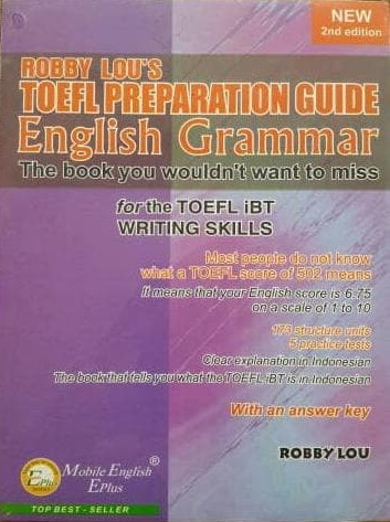 Robby Lou’s Test TOEFL Preparation Guide