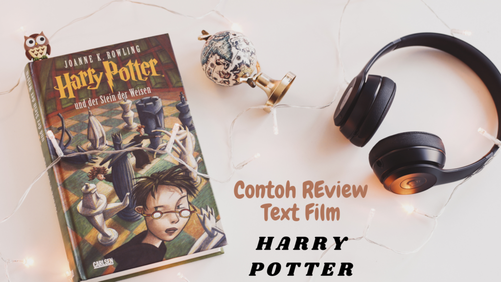 contoh review text film harry potter