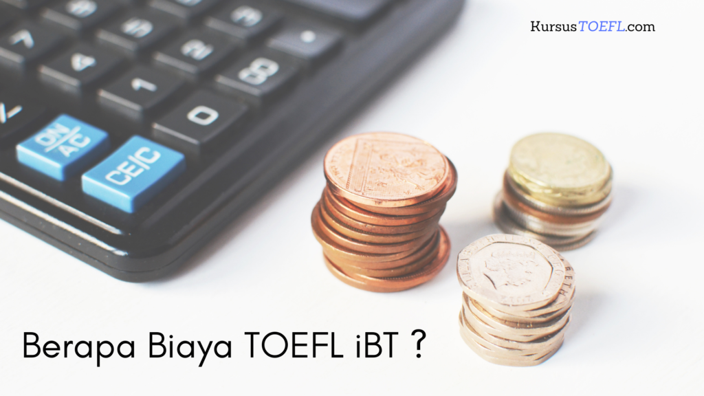 biaya tes toefl ibt
